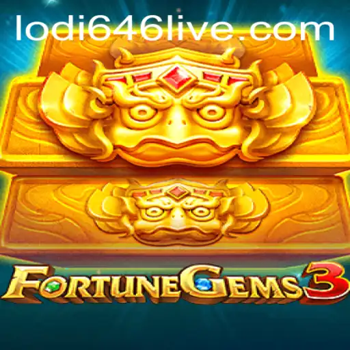 Exploring FortuneGems3: A Captivating Journey into the World of Lodi646