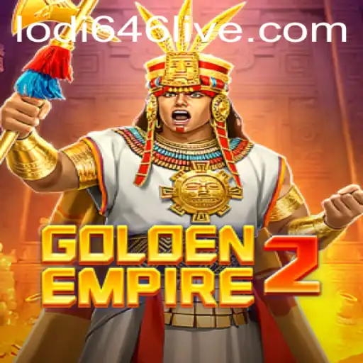 Explore the Intriguing World of GoldenEmpire2 and the Challenge of Lodi646